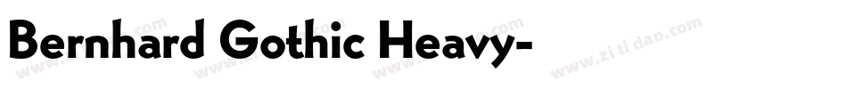 Bernhard Gothic Heavy字体转换
